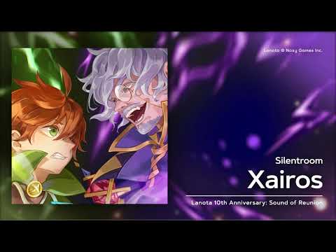 Xairos / Silentroom | Lanota 10th Anniversary