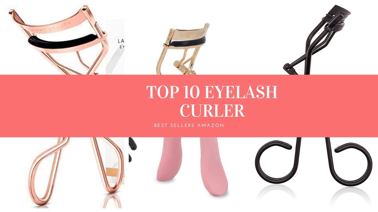 ️ TOP 10 BEST EYELASH CURLER ������ Amazon - YouTube