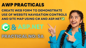 Create Web Form to demonstrate use of Website Navigation controls and Site Map using C# and ASP.NET✅