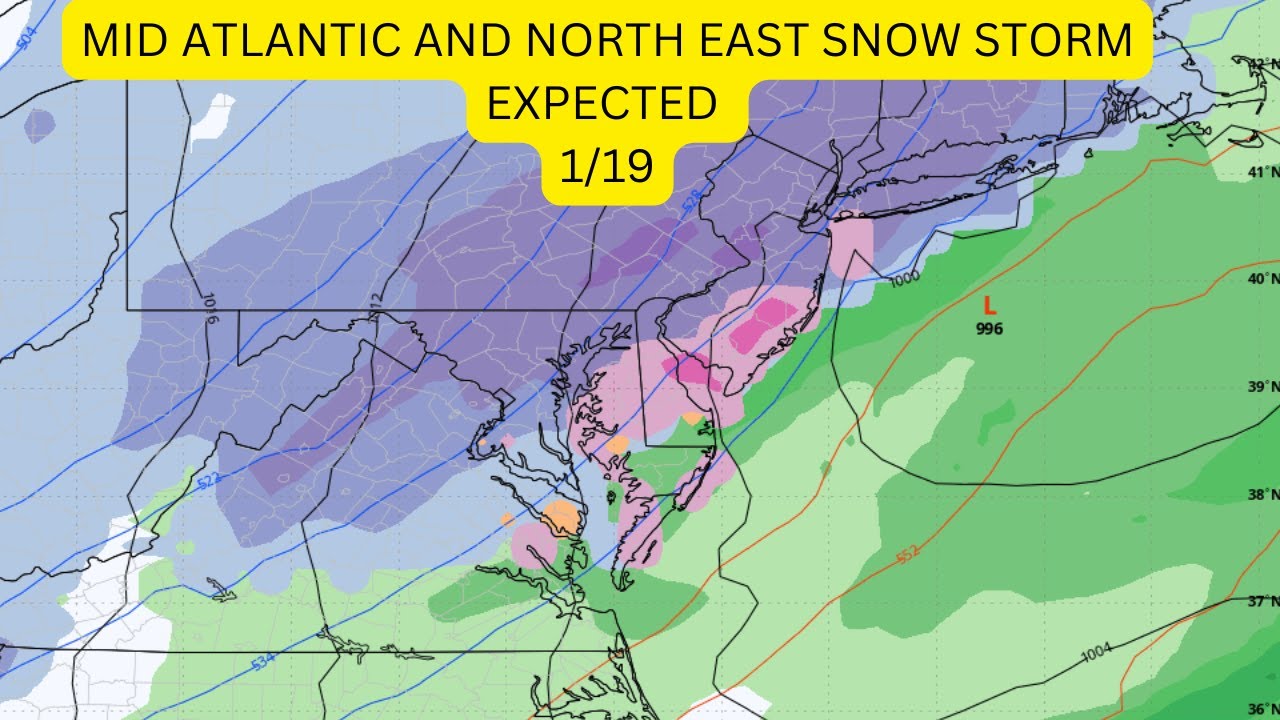 Snow storm expected for the northeast and mid atlantic 1/19!!! - YouTube