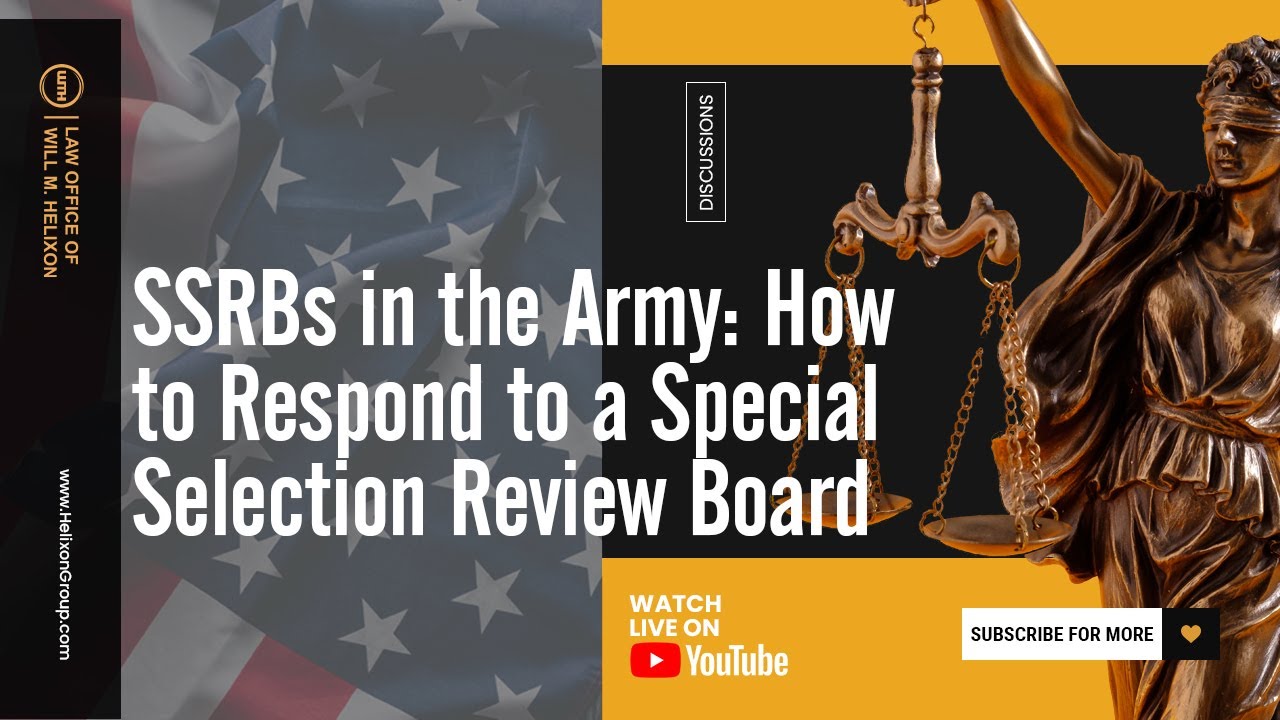 SSRBs in the Army: How to Respond to a Special Selection Review Board