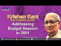 2001   then vice president krishan kant addressing the budget session