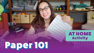 Tinkering at Home: Paper 101