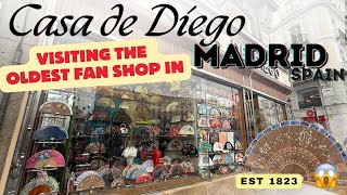 Visiting the OLDEST fan shop in MADRID SPAIN | Casa De Diego | Traditional fan | The Fashion Try On