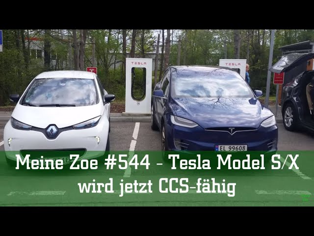 Meine Zoe #544 - Tesla Model S/X wird jetzt CCS fähig!