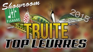 Les meilleurs LEURRES pour la pêche de la TRUITE en 2015 - GoPro HD - [Série Showroom]