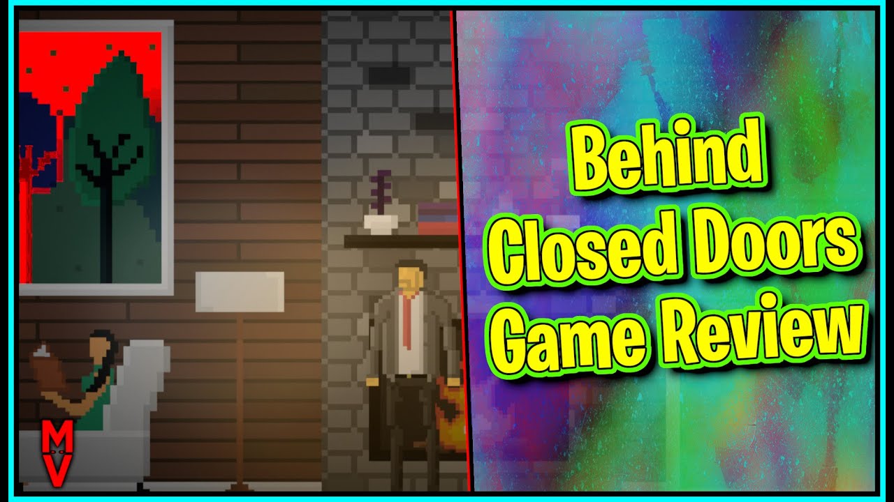Behind Closed Doors: A Developers Tale Game Review || MumblesVideos Game Review