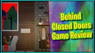 Behind Closed Doors: A Developers Tale Game Review || MumblesVideos Game Review