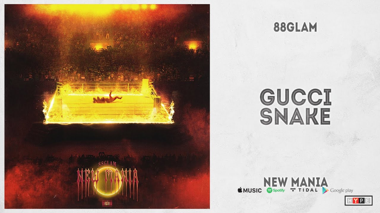 88GLAM - "Gucci Snake" (NEW MANIA)