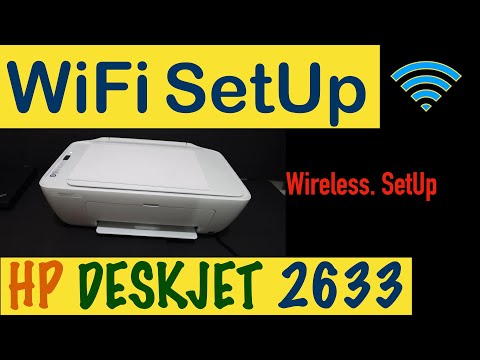 HP DeskJet 2633 Wireless SetUp, WiFi SetUp, Connect to Home /Office WiFi Network, review !!