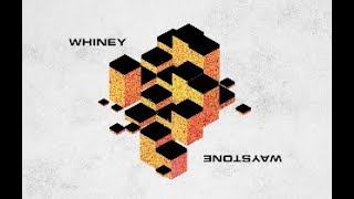 Whiney - Virgo