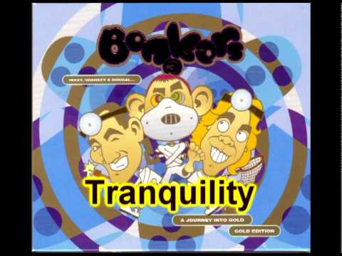 Bonkers 3 - Tranquility (39 OF 52)