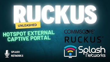 How to Setup Hotspot with External Captive Portal on Ruckus Unleashed