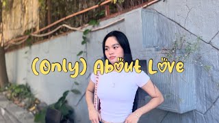 (Only) About Love - Grentperez (song cover/  C. Anne )