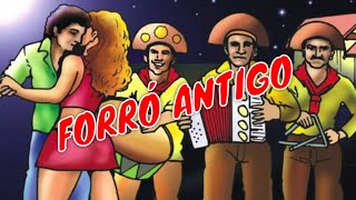 &quot;Forró Sertanejo Antigo&quot;