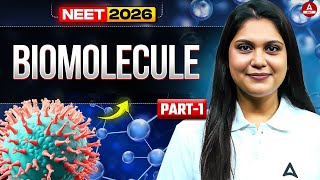 Neet 2026 Biology Biomolecules By Garima Goel Maam part  1
