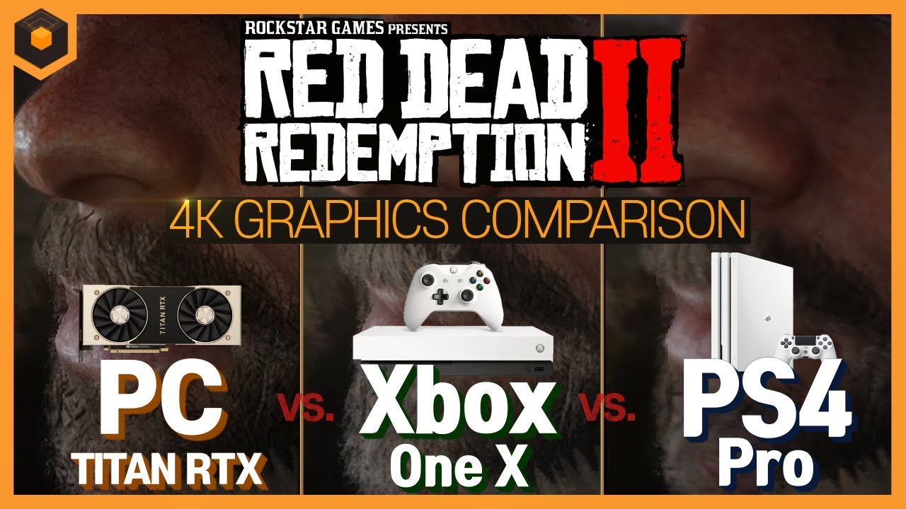 Red Dead Redemption 2 - PS4 Pro VS Xbox One X VS PC Graphics Comparison!  (RDR2 4K 60FPS) 