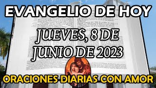 Evangelio de hoy Jueves, 8 de Junio de 2023 - No hay mandamiento mayor que éstos