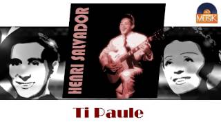 Miniatura del video "Henri Salvador - Ti Paule (HD) Officiel Seniors Musik"