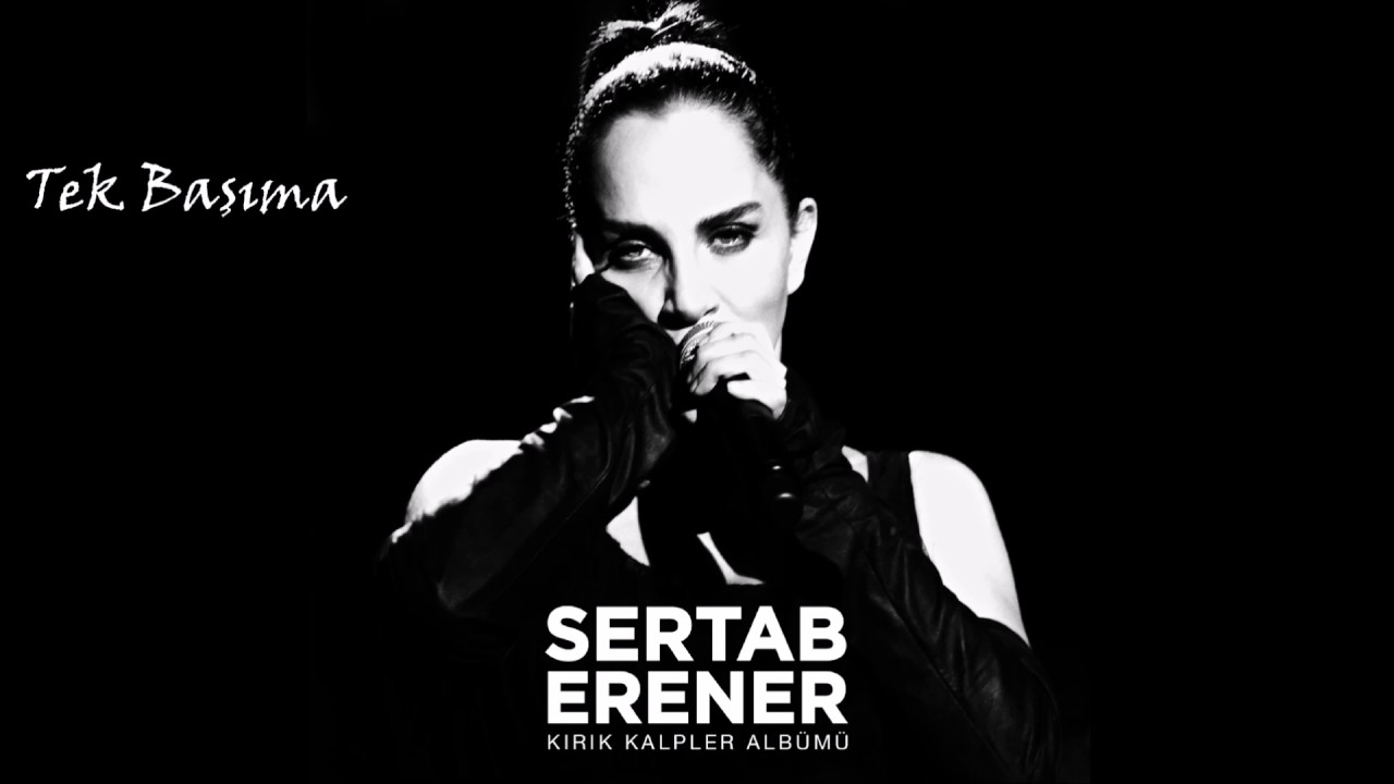 Sertab Erener - Tek Başıma