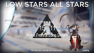 【Arknights】15-11 Standard/Adverse Low Rarity Guide