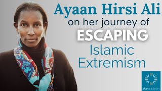 The Escape from Islamic Extremism: Ayaan Hirsi Ali's Journey of Awakening