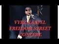 FREEDOM STREET!!! VYBZ KARTEL, SKENG, POPCAAN, CHRONIC LAW ANDSCATTA BURRELL.