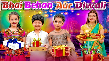 Bhai Behan Aur Diwali | Ridhu Pidhu