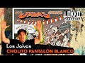 Lokko: Reacción a Los Jaivas - Cholito Pantalón Blanco