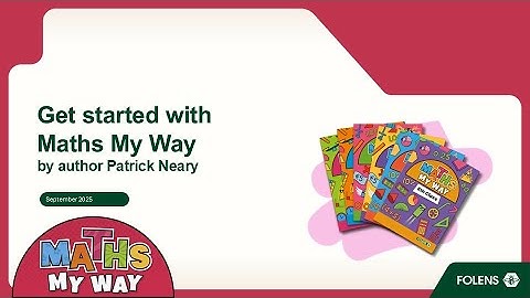 Getting Started with Maths My Way by Author Patrick Neary