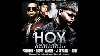 Farruko Ft. Daddy Yankee, Jory & J Alvarez - Hoy (Official Remix) (Prod. by Musicologo & Menes) chords