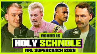 NRL SuperCoach 2026: HOLY SCHMOLE (Team List Tuesday) [ROUND 16