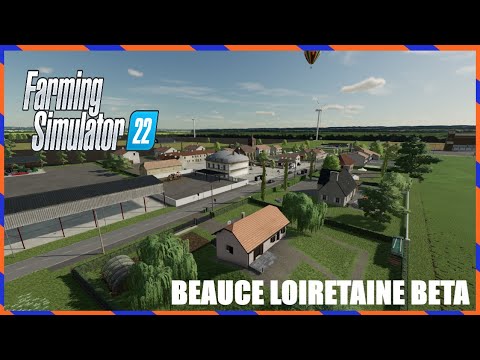 BEAUCE LOIRETAINE BETA |FS22 Mods Review