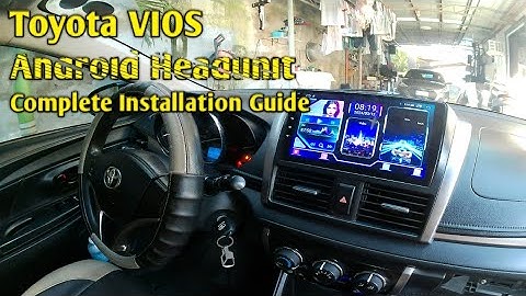 Toyota Vios Android Headunit Installation Guide