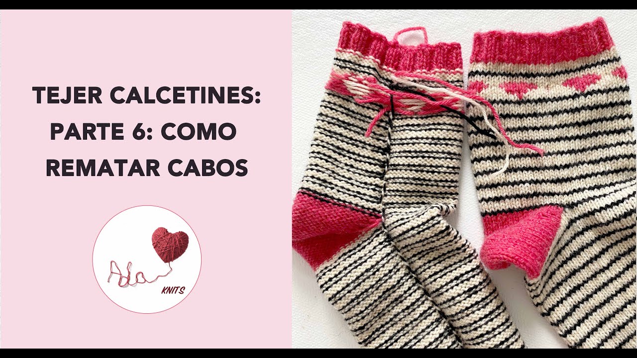 Tejer calcetines: Cómo rematar cabos a dos agujas