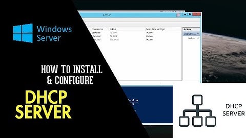 How To Install and Configure DHCP Server on Windows Server 2012-2016 with powershell
