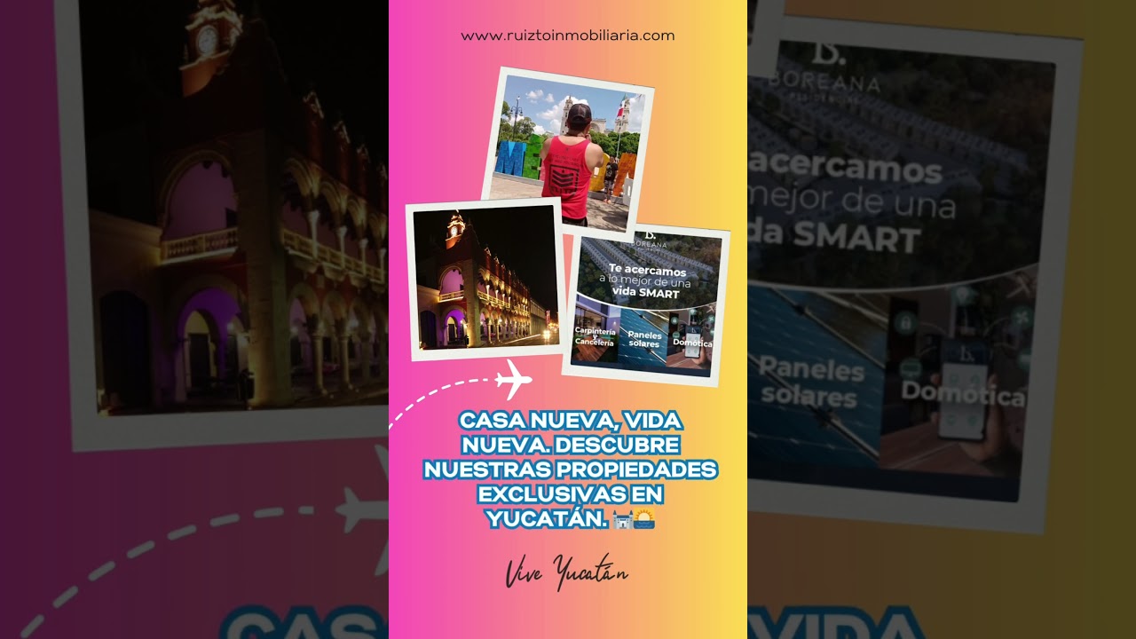 Disfruta de la vida en Mérida Yucatán 