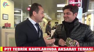 Ptt Tebri̇k Kartlarinda Aksaray Temasi