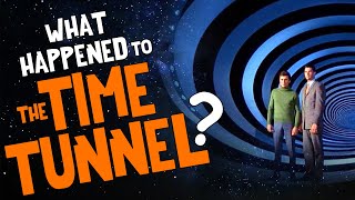 What Happened to the TIME TUNNEL? by Dan Monroe / Movies, Music & Monsters 45,684 views 2 days ago 17 minutes