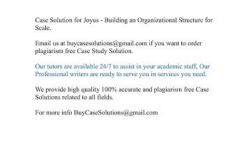 Case Solution Joyus - Building an Organizational Structure for Scale