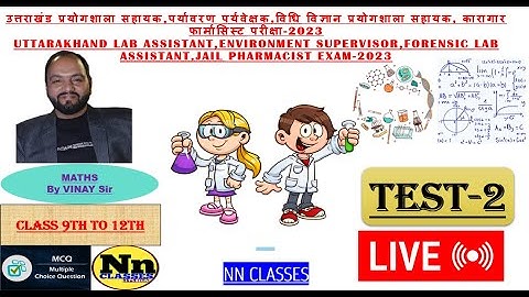 Uttarakhand lab assistant,environment supervisor,forensic lab assistant Exam | Maths Test-2