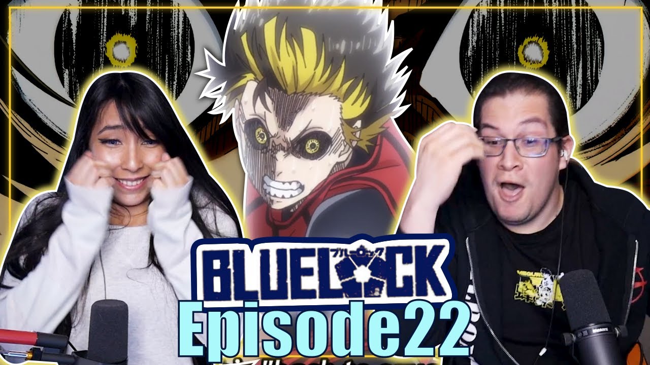 YASSS BACHIRA YASSSSSS 😍🔥, BLUE LOCK Episode 22 Reaction