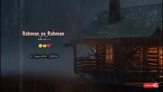 Rahman Ya Rahman (Slowed and Reverb) | Vocal only | Rohman ya Rohman | رحمن يا رحمن | Relaxing naat🥺