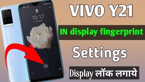 VIVO Y21 IN Display fingerprint lock settings | how to set in display fingerprint Lock in Vivo Y21