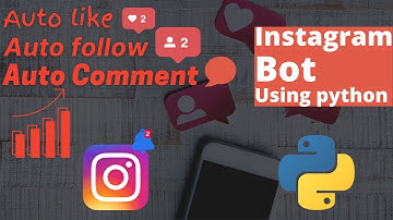 How to make an Instagram Bot to 