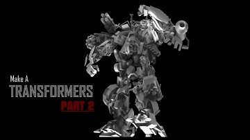 --(#Speed Art)--[Make a Transformers.P2//#3DS Max Speed Art]