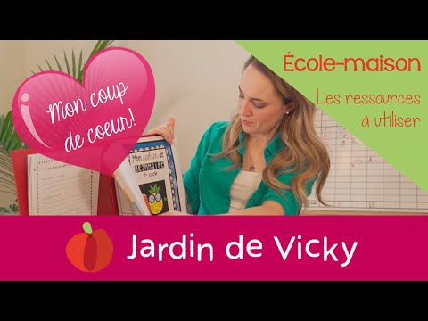 Le Jardin De Vicky - Ma ressource coup de coeur pour l'école à la maison au Québec!