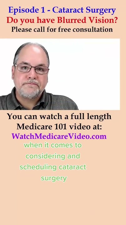 episode-1-will-medicare-help-pay-for-cataract-surgery-youtube