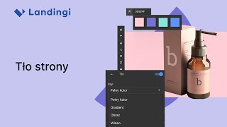 Jak Dodać Tło do Strony w Landingi? Obraz, Wideo i Gradienty