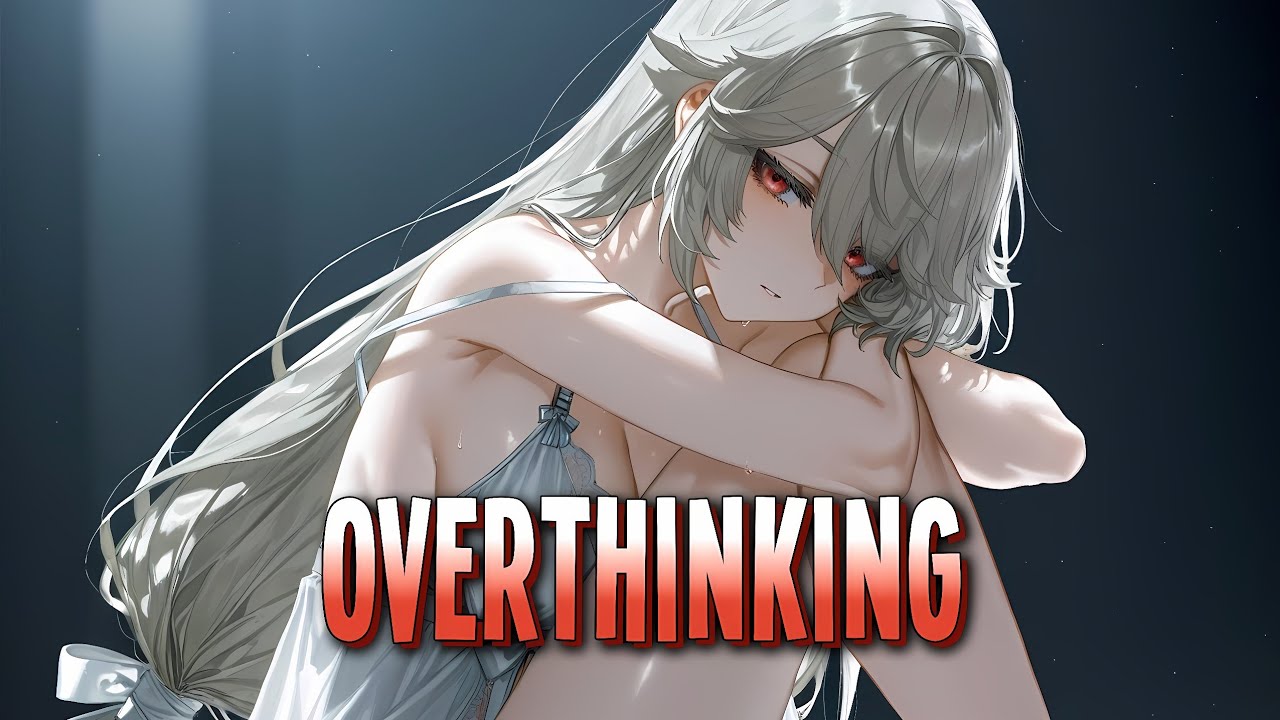 Nightcore - overthinking. | In Waves [Sped Up]